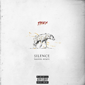 Silence - Naderi Remix by THEY., Naderi