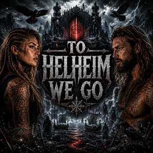 To Helheim We Go by RavenSkaldr