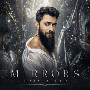 Mirrors by Haim Asher