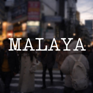 Malaya by Music Plays Official
