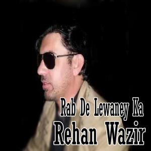 Rehan Wazir - Gul Wareh Nandone