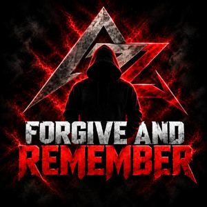 Forgive & Remember by AnonymousZell