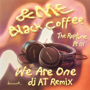 The Rapture Pt.III We Are One - Remix by dj AT