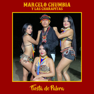 Marcelo Chumbia y Las Charapitas - Tu presencia