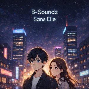 Sans Elle by B-Soundz