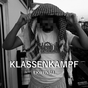 Klassenkampf by EKWENSU