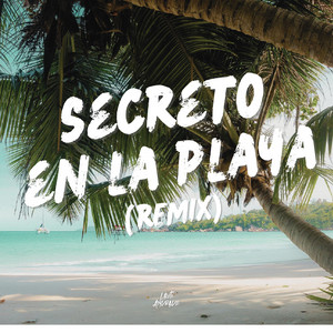 Secreto en la Playa (Remix)