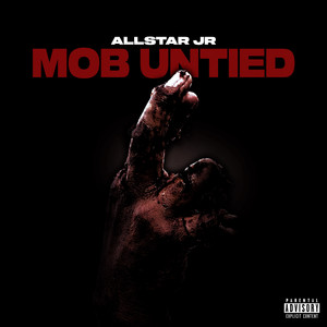 Allstar JR — Mob Untied (2026)