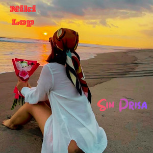 SIN PRISA by NIKI LOP