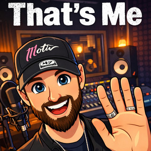 That's Me by Motiv