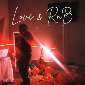 Love & RnB by High_Rising_MJ