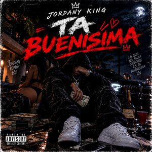 TA BueNisIMA by Jordany king