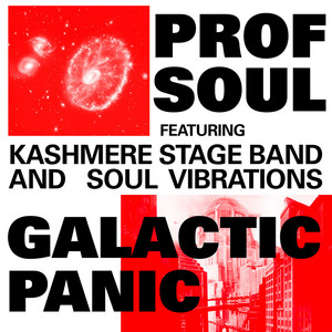 Prof. Soul — Galactic Panic (2026)