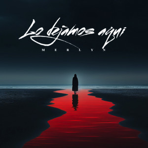Lo dejamos aqui by Merlyn