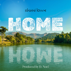 HOME by Shani Lowe