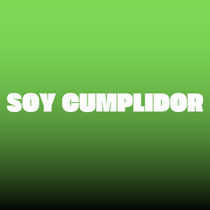 tendencia DJ - Soy Cumplidor