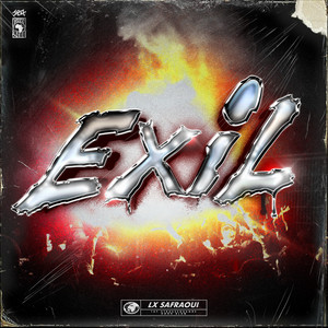 EXIL by LX, Safraoui