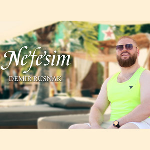 DEMIR RUSNAK - Nefesim