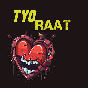 Tyo Raat