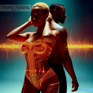 Don't Have To Love, pt. 1 & pt. 2 by Soulful Abstraction