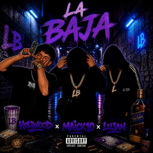 La Baja by Maick10, Lujan, Holywood