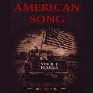 American Song by Studio B Rebels