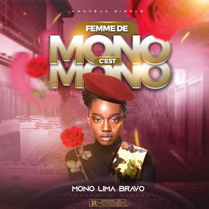 FEMME DE MONO by LIMA BRAVO SAMOURAÏ