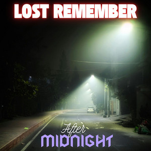 After Midnight by Lost Remember