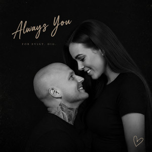 Always You - Radio Edit by Mettehestbaek