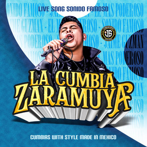 Joss Hernandez - La Cumbia Zaramuya (Sonido Famoso)