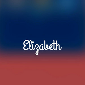 Elizabeth - Version Lenta by Kalupe