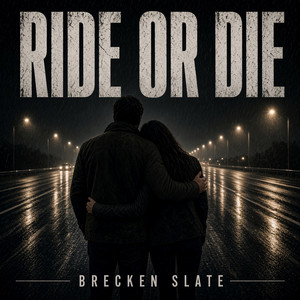 Ride or Die by Brecken Slate