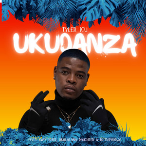 Ukudanza by DJ Maphorisa cover art