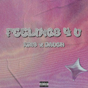 FEELINGS 4 U