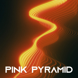 Pink Pyramid - Something is about to happen