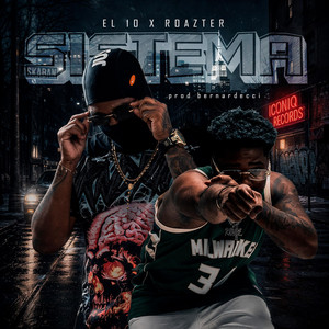 Sistema by EL10, Roazter, Bernardecci