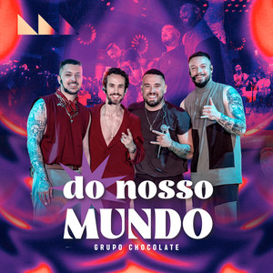Saudade Ou Pra Sempre - Ao Vivo by Grupo Chocolate