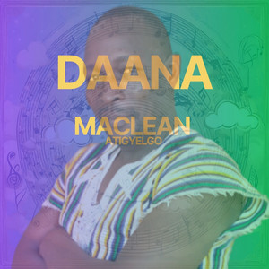 Maclean Atigyelgo - Daan Dini