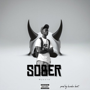 Sober by Myscro