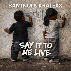 Say It to Me Live