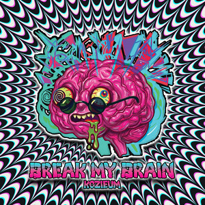 Break My Brain by Kozieum