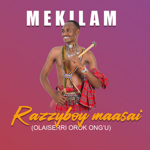 Razzyboy Maasai - MEKILAM