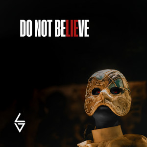 Do Not Believe by Loïs Verne