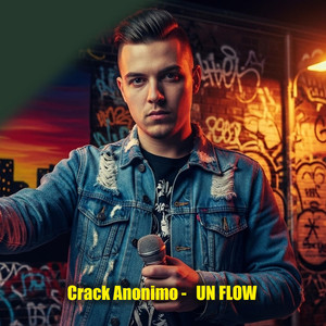 Un flow by crack anonimo