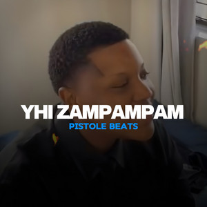 Yhi Zampampam - Instrumental by Pistole Beats