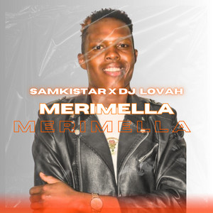Samkistar - Merimella (feat. dj lovah)