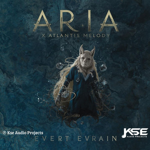 Aria x Atlantis Melody - Single by Evert Evrain | Spotify