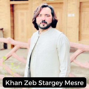 Khan Zeb - Khan Zeb Stargey Mesre