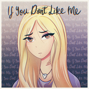 If You Don't Like Me by Chloe Adams
