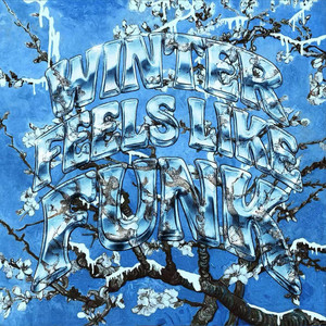 WINTER FEELS LIKE FUNK - SUPER SLOWED by Jackies